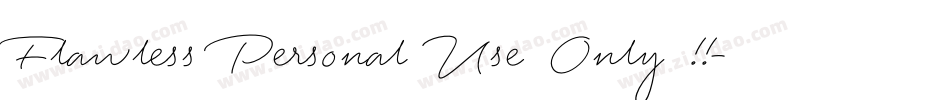 Flawless Personal Use Only !!字体转换